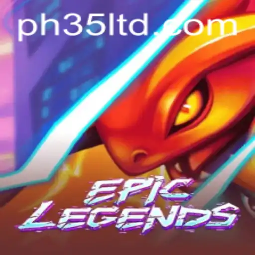 Exploring the Exciting World of EpicLegends: A New Era of Digital Adventure
