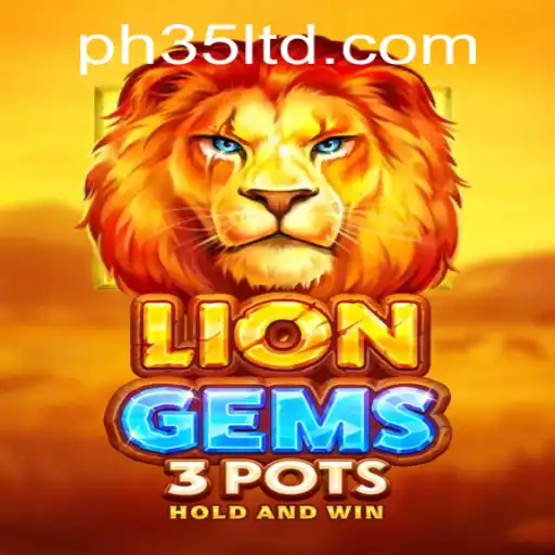 Unveiling the Thrilling Adventure of LionGems3pots with PH35
