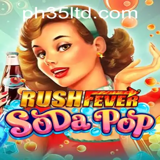 Unveiling the Excitement of RushFeverSodaPop: A Comprehensive Guide