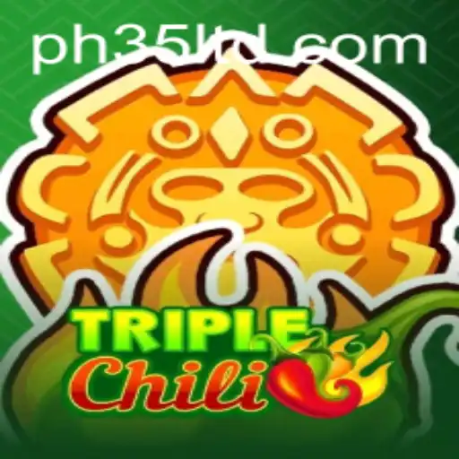 Exploring the Thrills of TripleChili: An In-Depth Look at the Game Featuring PH35